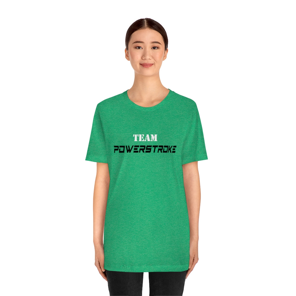 Team Powerstroke T-Shirt