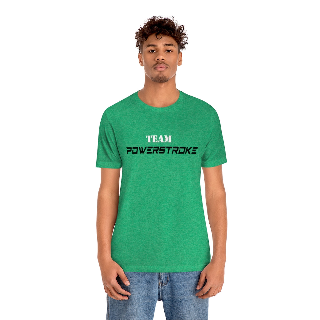 Team Powerstroke T-Shirt