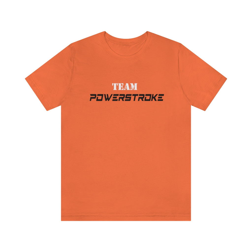 Team Powerstroke T-Shirt