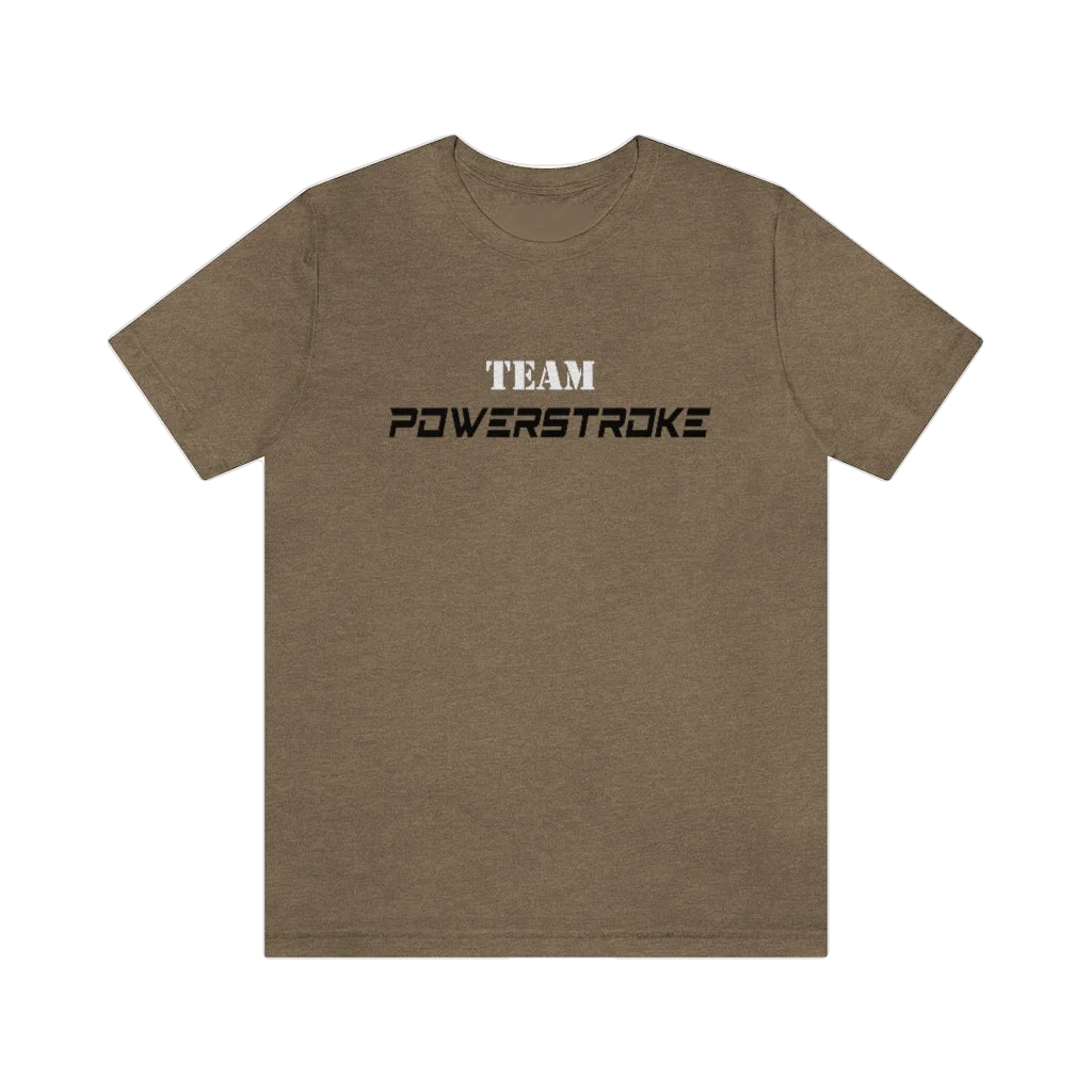 Team Powerstroke T-Shirt