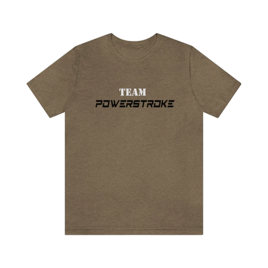 Team Powerstroke T-Shirt